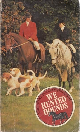 We Hunted Hounds