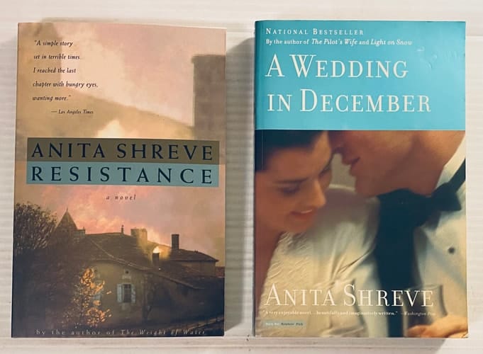 2 Anita Shreve Books! 1) Resistance 2) A Wedding in December
