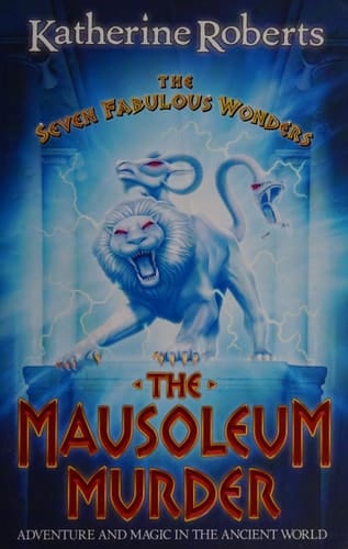 The Mausoleum of Murder: The Seven Fabulous Wonders