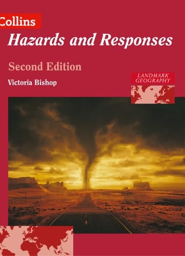 Hazards and Responses (Landmark Geography)