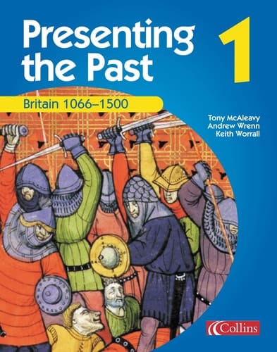 Britain 1066-1500 (Presenting the Past)