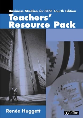 Business Studies for GCSE: Teachers' Resource Pack to Accompany 4r.e.