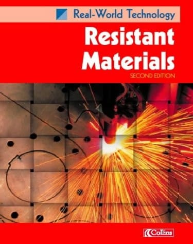 Resistant Materials (Real-World Technology S)