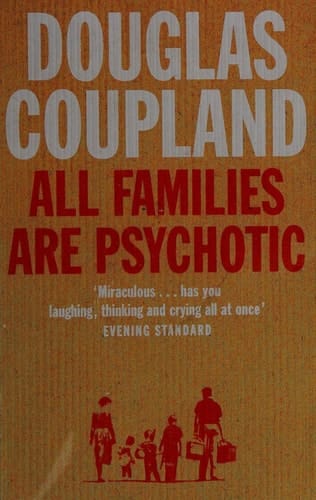 All Families Are Psychotic