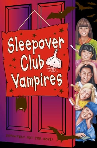 Sleepover Club Vampires (The Sleepover Club)
