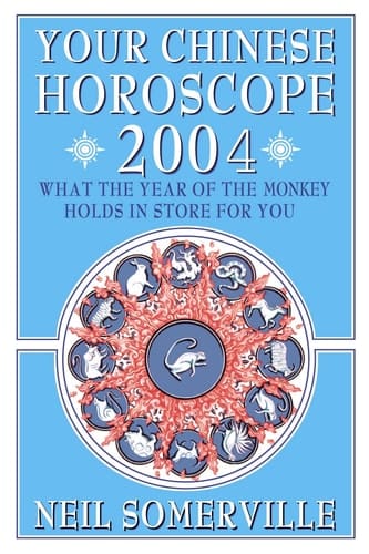 Your Chinese Horoscope 2004: What the Year of the Monkey Holds in Store for You