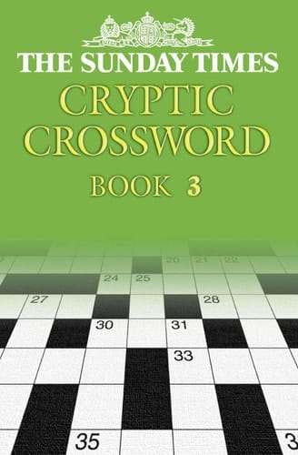 The "Sunday Times" Cryptic Crossword [Book 3]