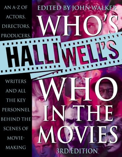Halliwell's Who's Who in the Movies