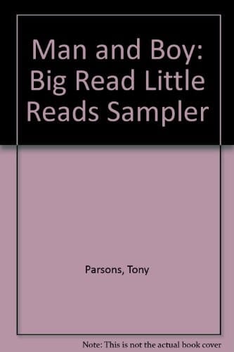 Man and Boy (Big Read Little Reads Sampler)