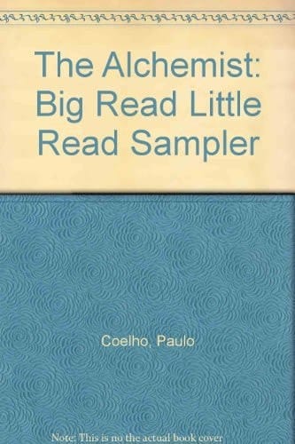 The Alchemist Big Read Little Read Sampler