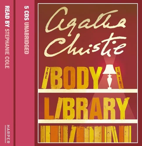 The Body in the Library Complete & Unabridged