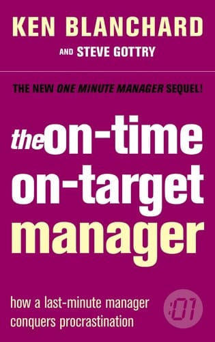The On-Time, On-Target Manager
