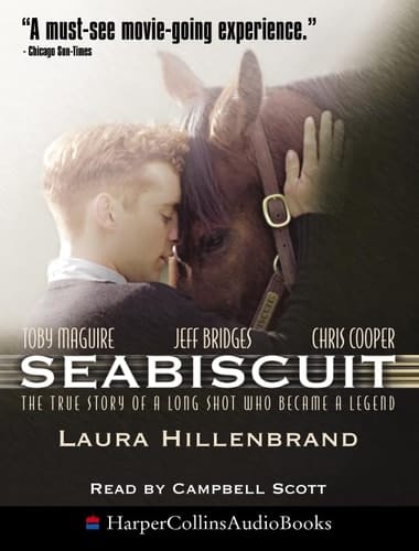 Seabiscuit : The True Story of Three Men and a Racehorse