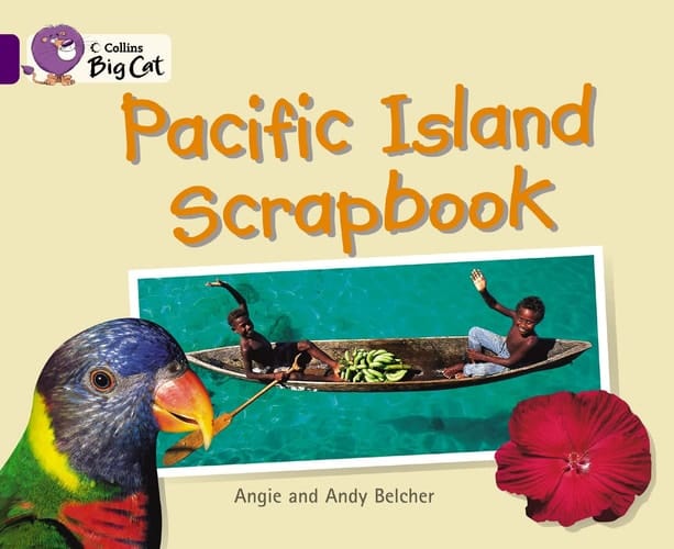 Pacific Island Scrapbook (Collins Big Cat)
