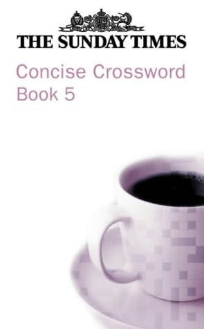 The Sunday Times Concise Crossword Book 5