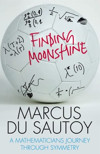 Finding Moonshine A Mathematician's Journey Through Symmetry