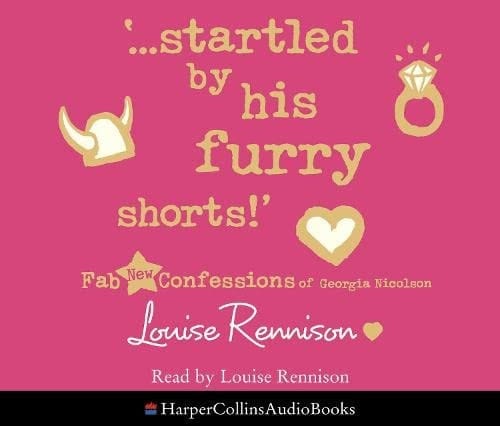 '...Startled by His Furry Shorts!' (Confessions of Georgia Nicolson)