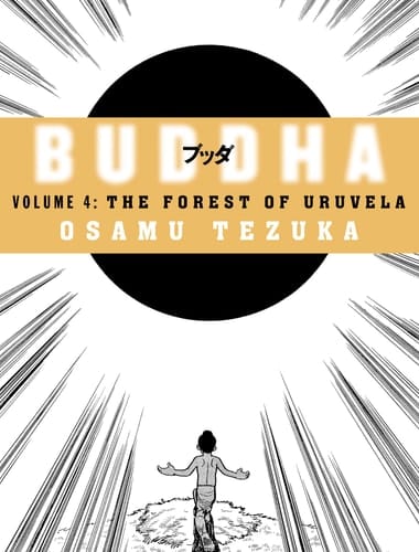 Buddha, Vol. 4: The Forest of Uruvela