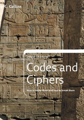 Codes and Ciphers (Collins Need to Know?)