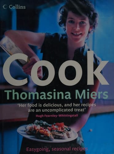 Cook: Smart, Seasonal Recipes for Hungry People