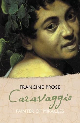 Caravaggio: Painter of Miracles (Eminent Lives)