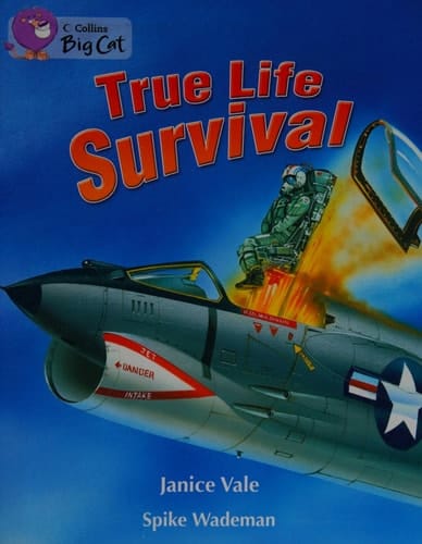 True Life Survival (Collins Big Cat)