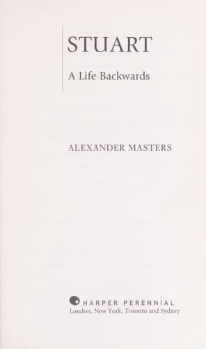 STRANGER THAN... - STUART: A LIFE BACKWARDS