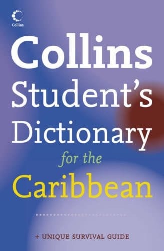 Collins Student's Dictionary for the Caribbean
