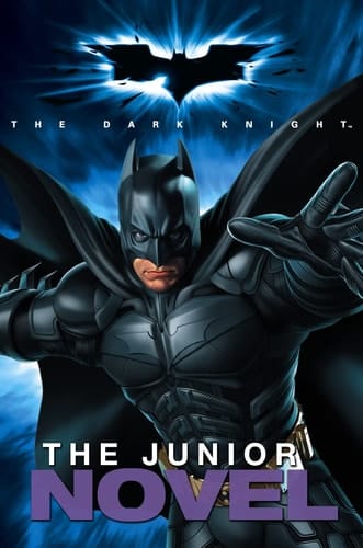 Batman - the Dark Knight - The Junior Novel