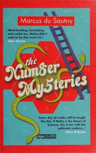 The Number Mysteries: An Odyssey Through Everyday Life
