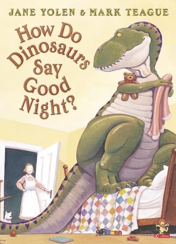 How Do Dinosaurs Say Goodnight?