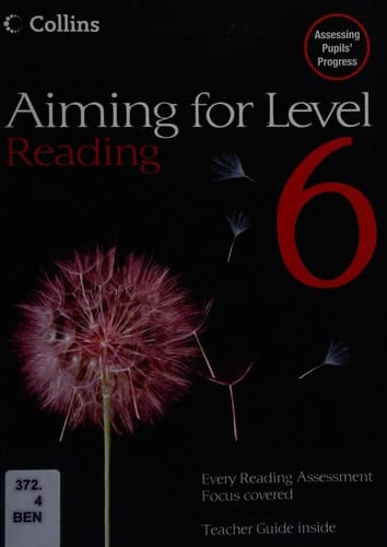 Levels 6 Reading (Aiming For)