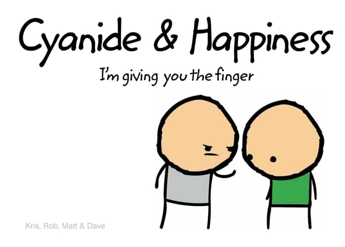 Cyanide & Happiness