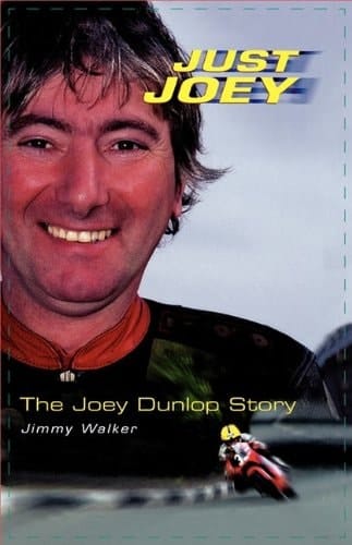 Just Joey: The Joey Dunlop Story