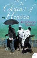 The Chains Of Heaven: An Ethiopian Romance