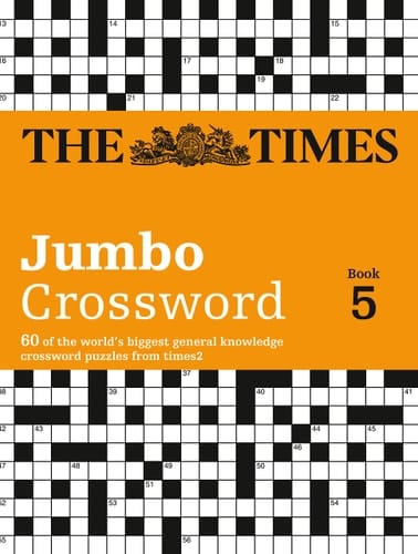 The Times 2 Jumbo Crossword Book 5 60 of the World's Biggest Puzzles from the Times 2