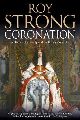Coronation: From the 8th to the 21st Century (Text Only)