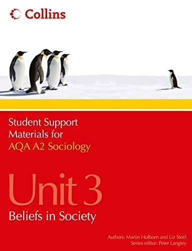 AQA A2 Sociology Unit 3: Beliefs in Society (Student Support Materials for Sociology)
