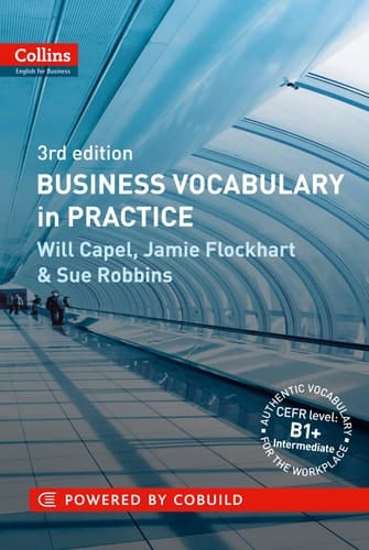 Business Vocabulary in Practice (Collins English for Business)