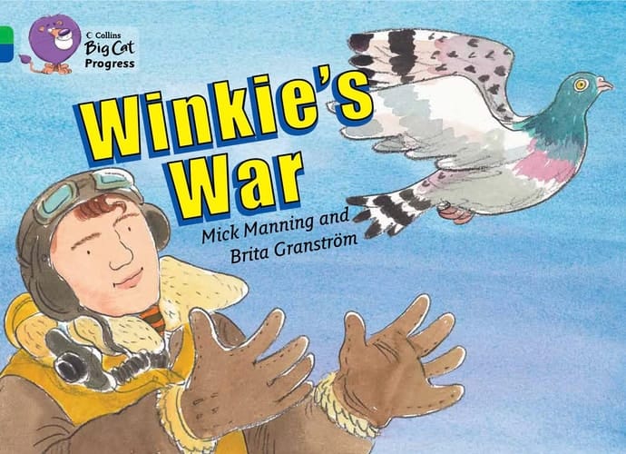Winkie's War (Collins Big Cat Progress)