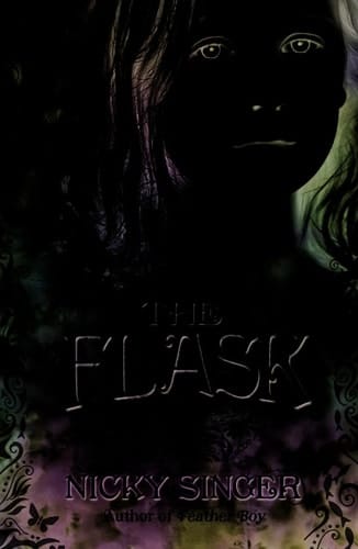 The Flask. Nicky Singer