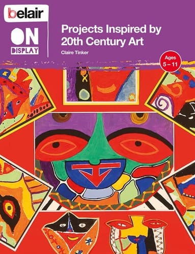 Projects Inspired by 20th Century Art (Belair On Display)