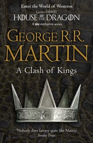 A Clash of Kings: Book 2 of a Song of Ice and Fire