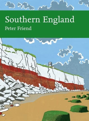 Southern England: Book 108 (Collins New Naturalist Library)