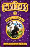 The Familiars: Circle Of Heroes