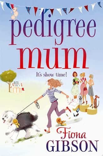 Pedigree Mum: the perfect laugh-out-loud read for dog-lovers!