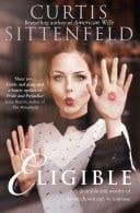 Eligible: A Modern Retelling of Pride and Prejudice