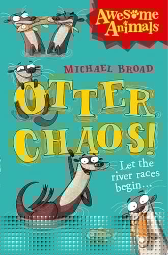 Otter Chaos!: Let the River Races Begin...