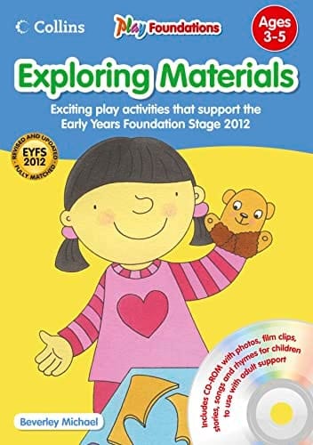 Exploring Materials. Beverley Michael (Play Foundations)