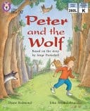 Collins Big Cat - Peter And The Wolf